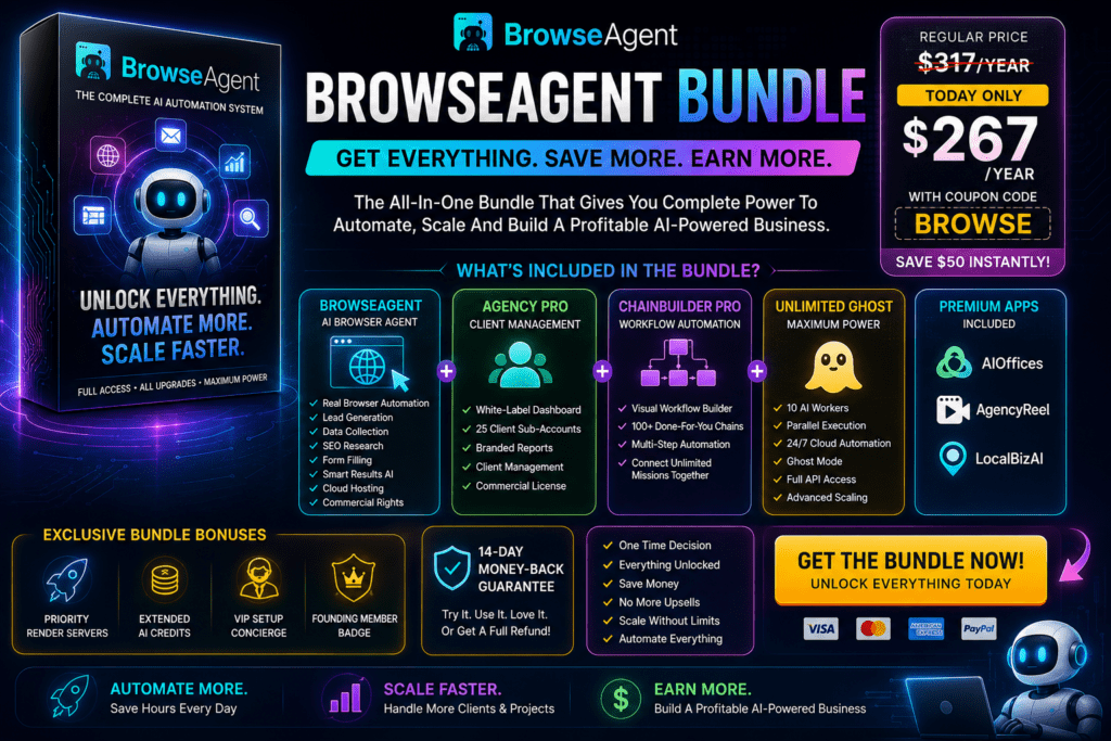 BrowseAgent Bundle with Agency Pro, ChainBuilder Pro, Unlimited Ghost, premium apps, bonuses, and AI automation tools.