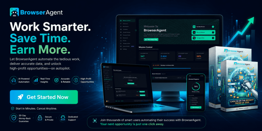BrowserAgent AI final call-to-action banner featuring the AI automation dashboard, desktop, laptop, mobile interface, product box mockups, and a Get Started button encouraging users to automate browser tasks, save time, and grow their business.